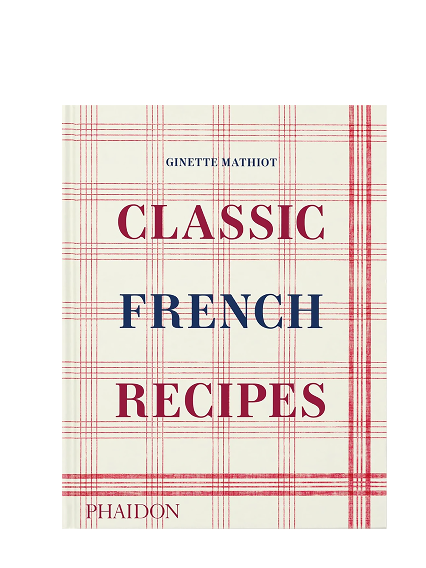 Classic French Recipes, book