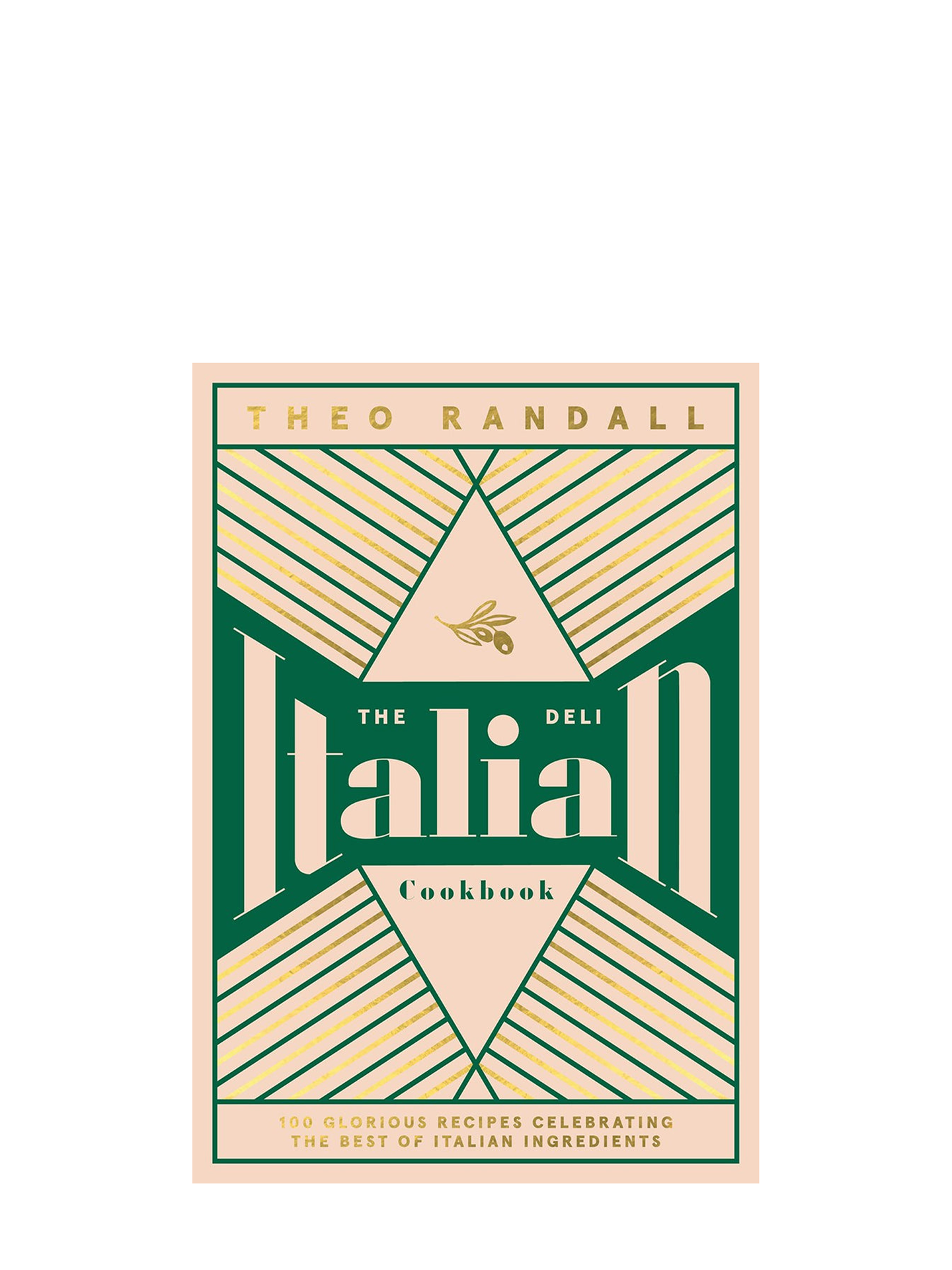 The Italian Deli Cookbook