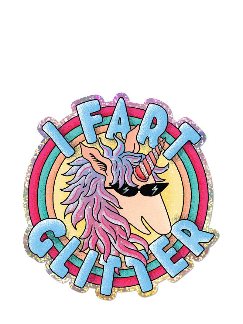 I Fart Glitter sticker