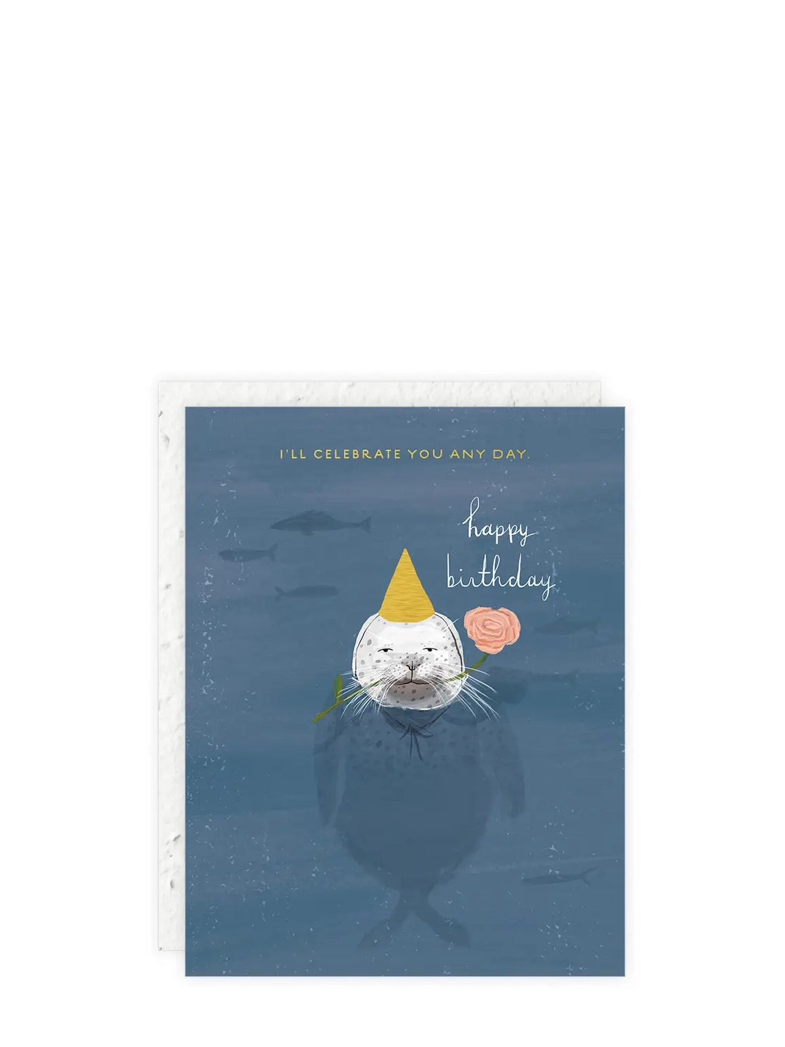 Seal will celebrate you any day, birthday card (plantable envelope)