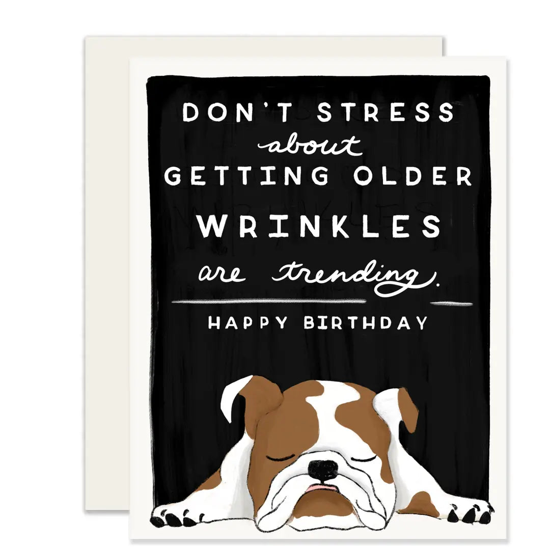 Wrinkles birthday card