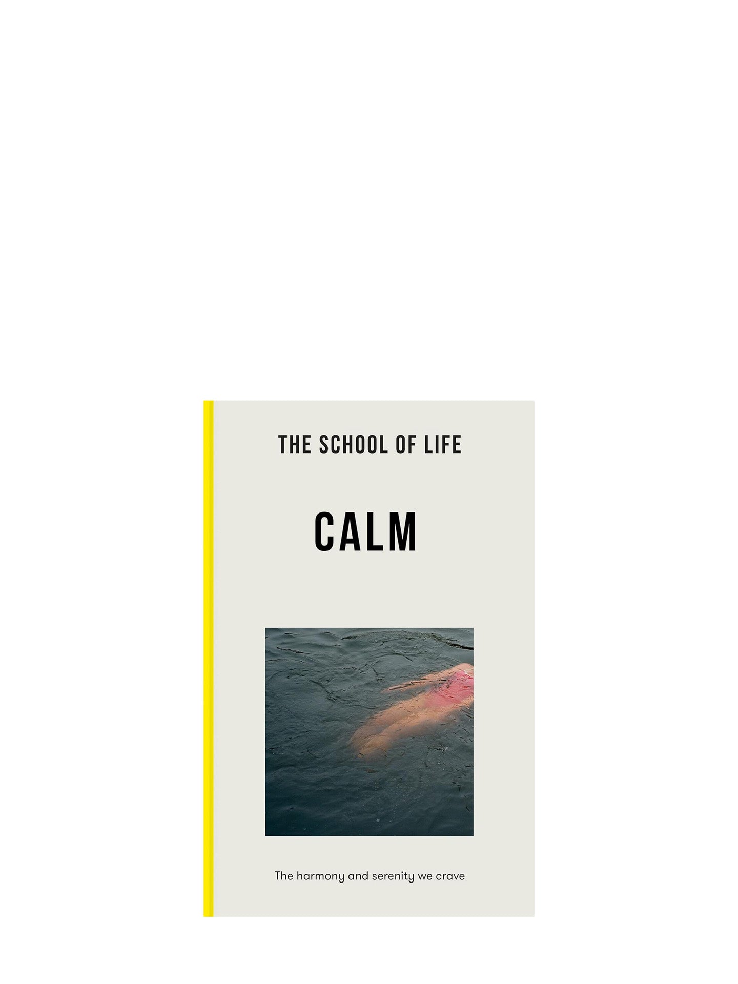 The School of Life - Calm