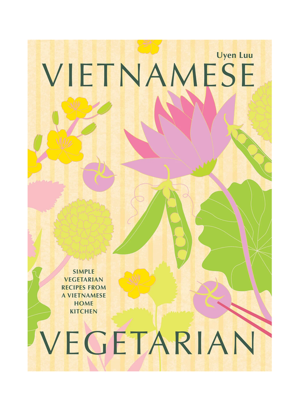 Vietnamese Vegetarian - Simple Vegetarian Recipes from a Vietnamese Home