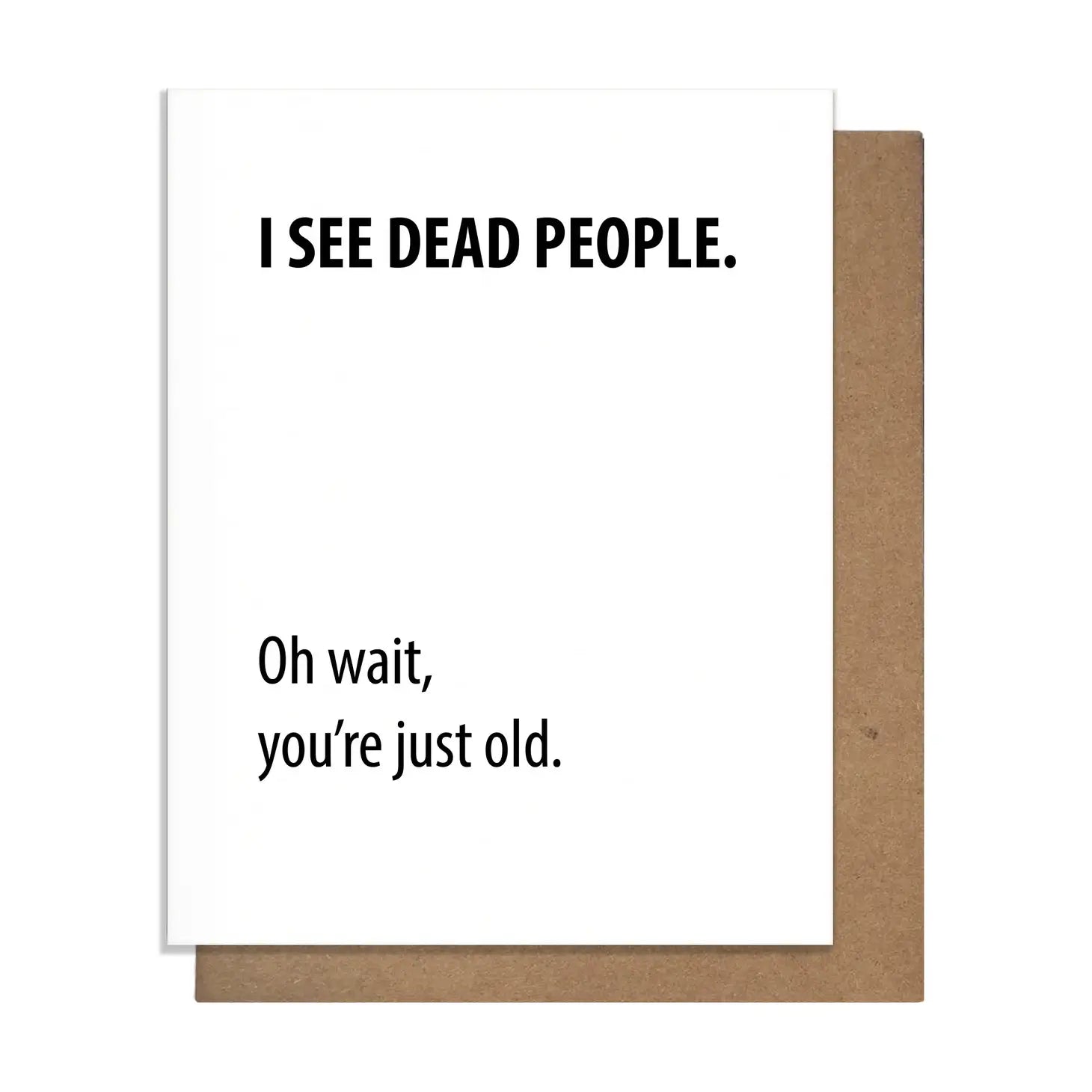 Dead People Birthday Card