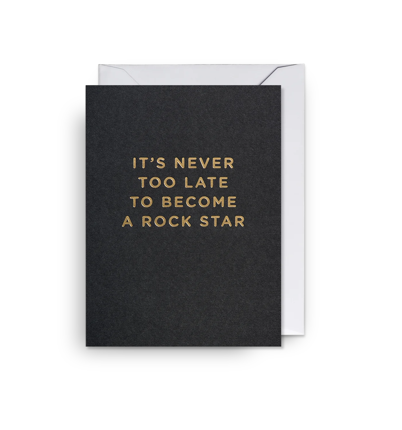 It’s Never Too Late To Be A Rockstar Mini Card by Kelly Hyatt