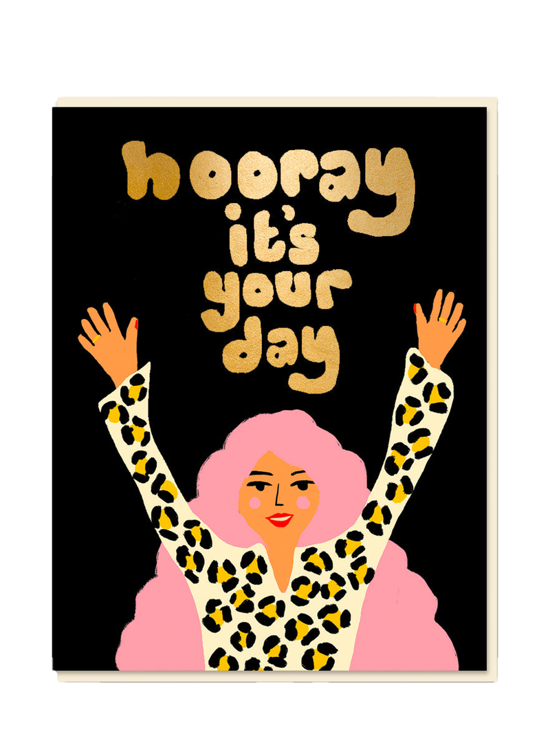 Hooray it's your day, all occasion card