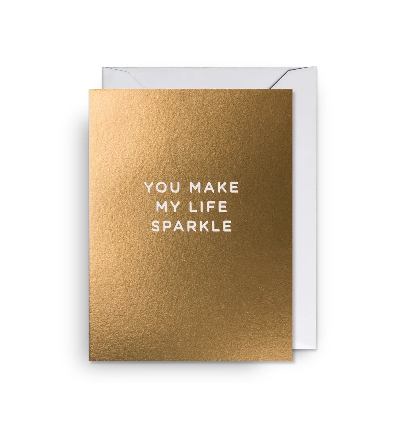 You Make My Life Sparkle Mini Card