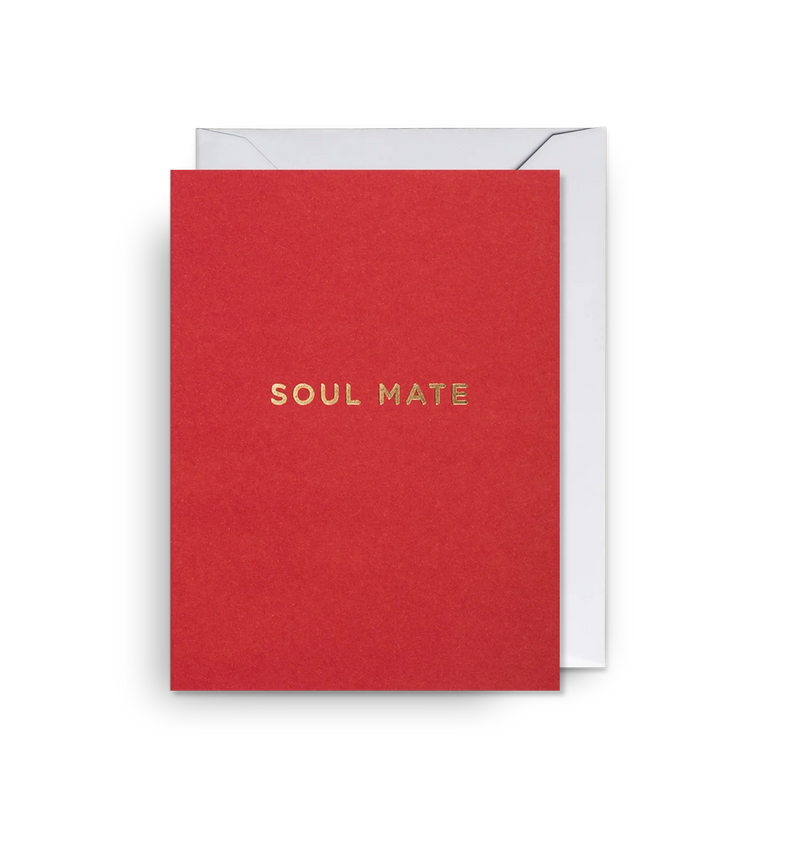 Soul Mate Love & Friendship Mini Card
