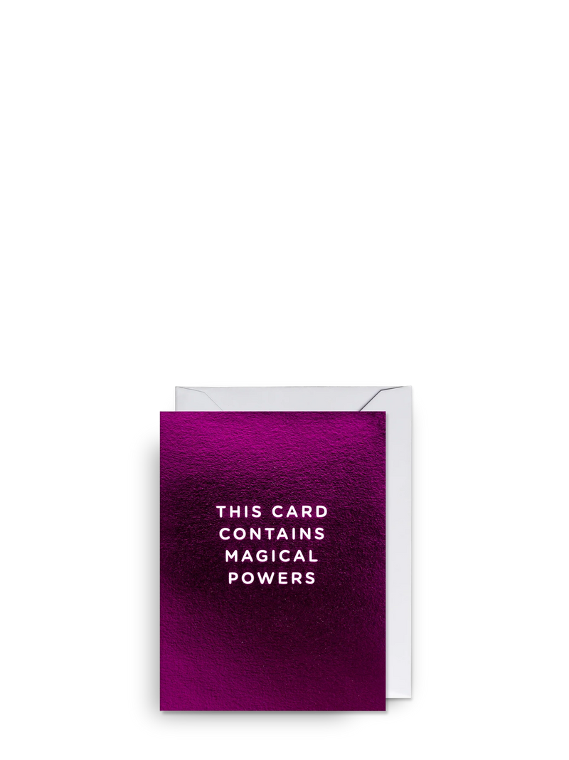 This Card Contains Magical power, mini love & friendship card