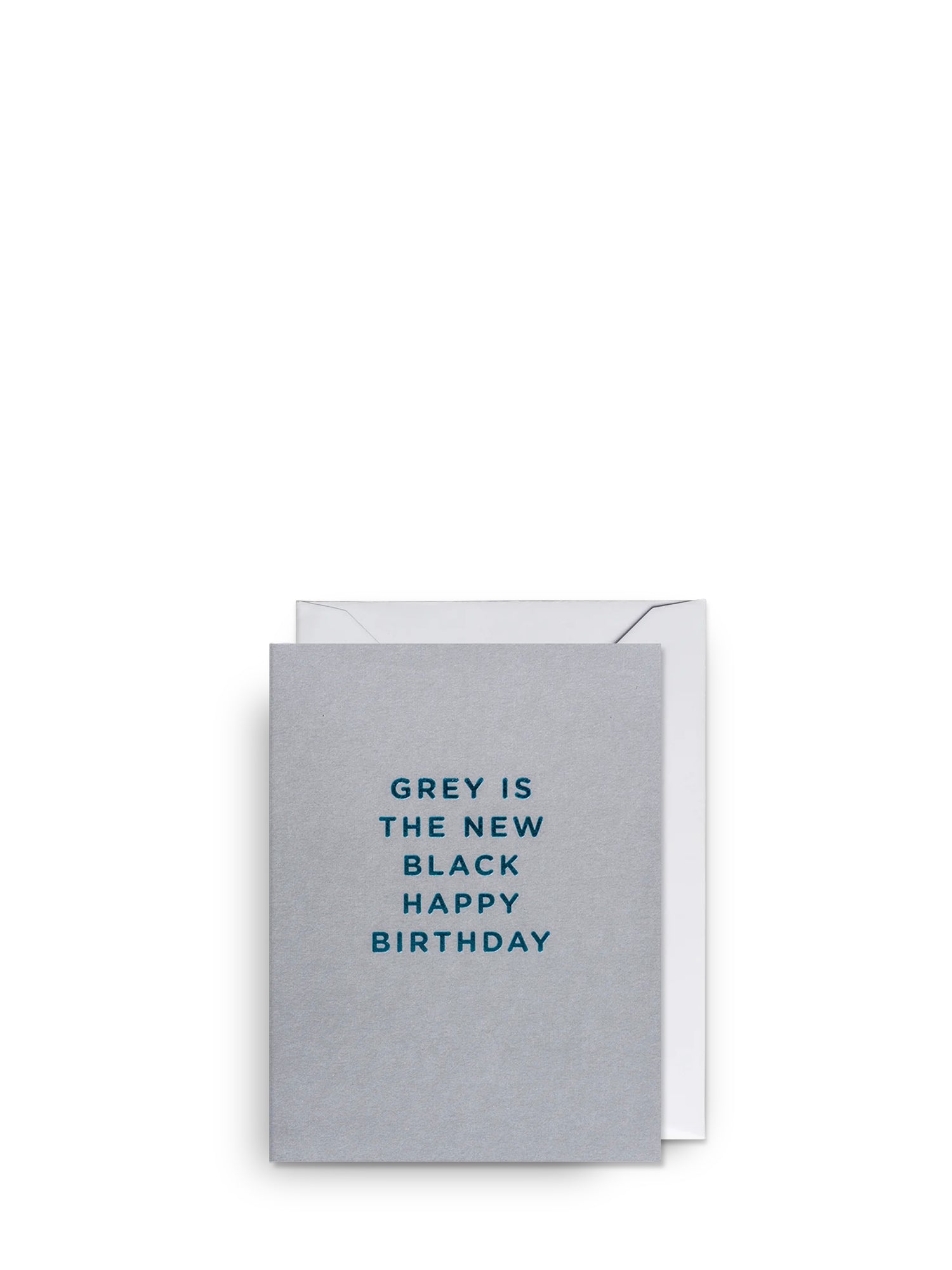 Grey Is The New Black Birthday Mini Card