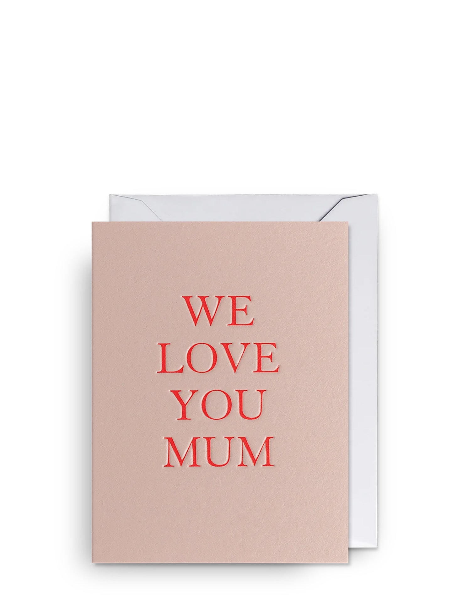 We Love You Mum Mini Card, Kelly Hyatt