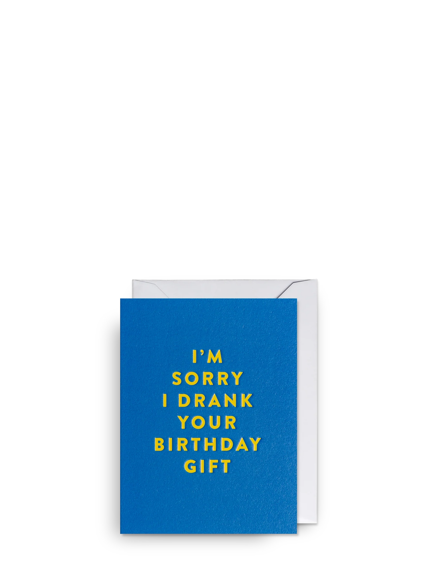 Drank your gift, mini birthday card