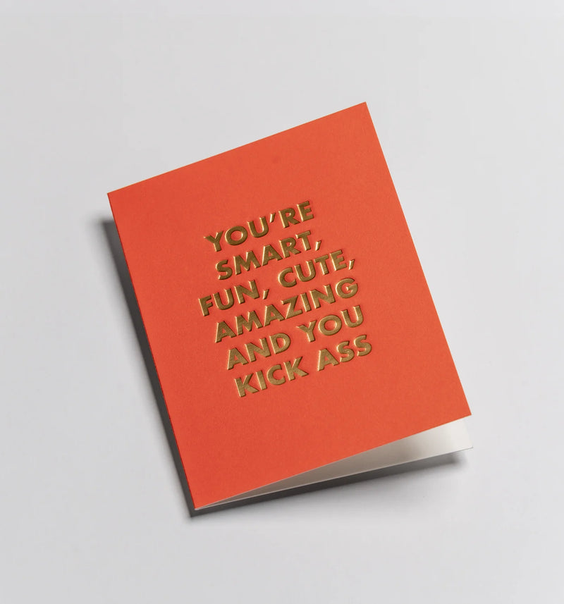Smart, fun, kick ass, mini love & friendship card