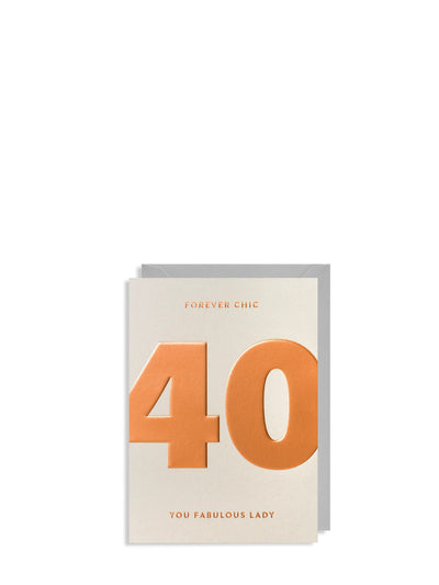 Forever chic lady 40th, birthday card