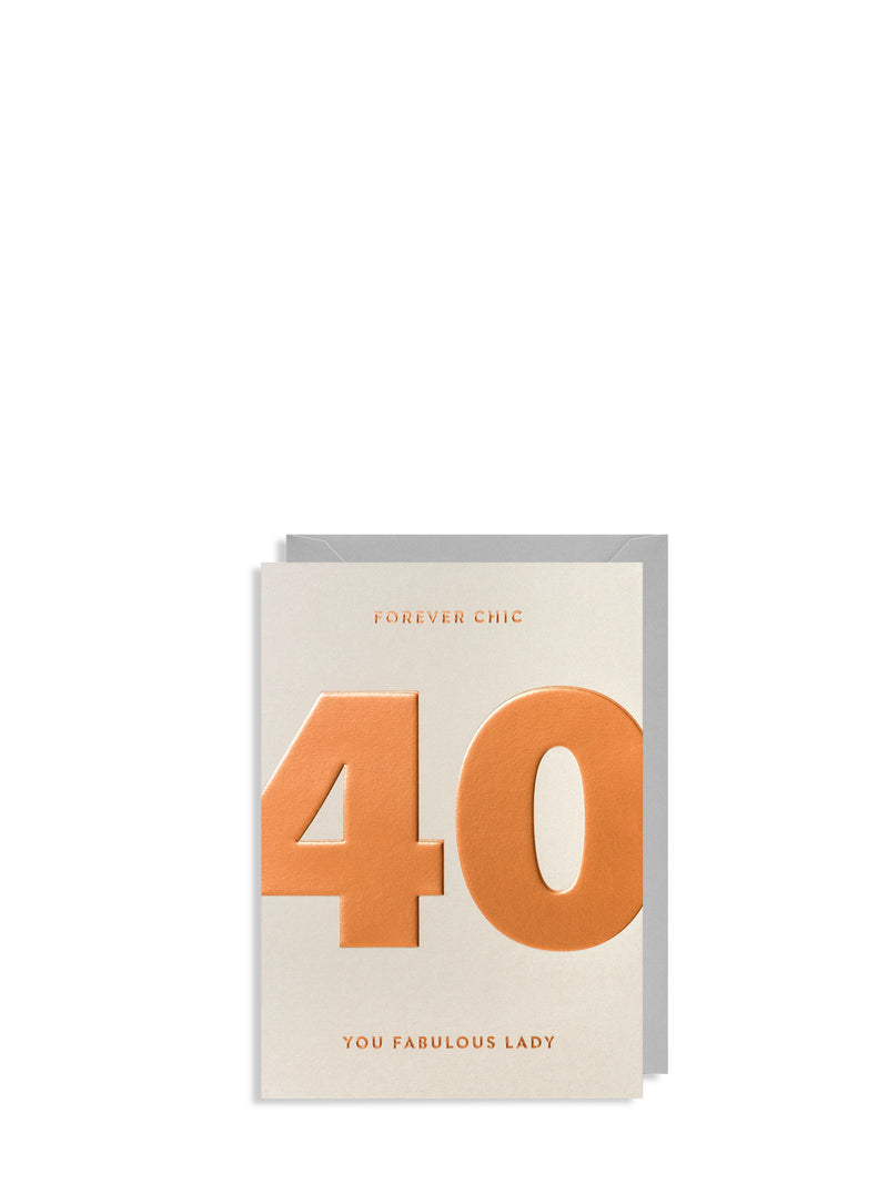 Forever chic lady 40th, birthday card