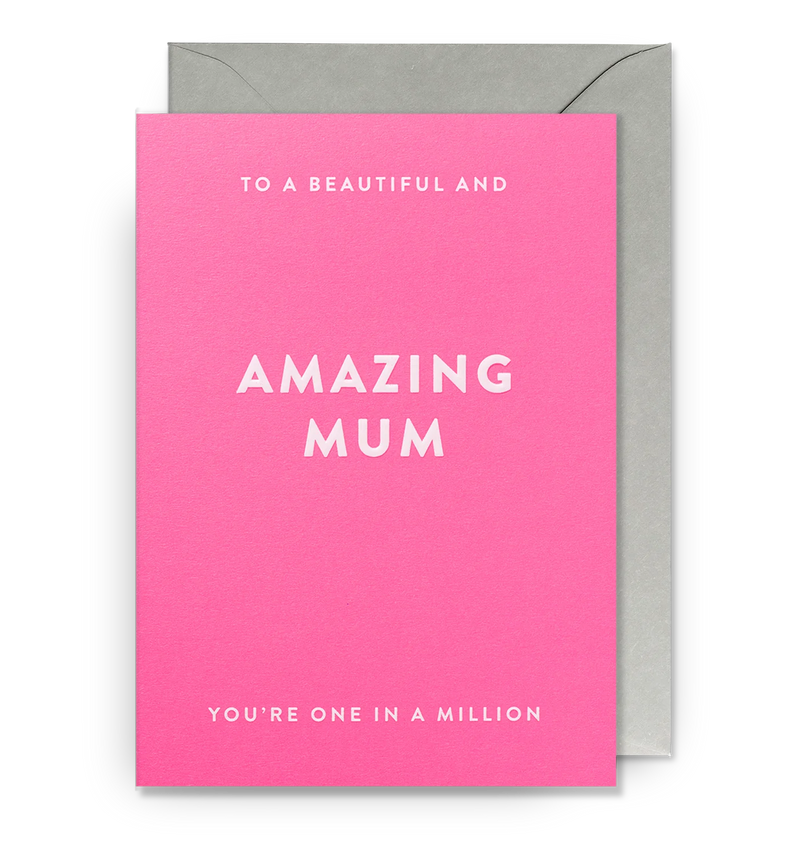 A Beautiful and Amazing Mum Hot Pink Mother's Day Card