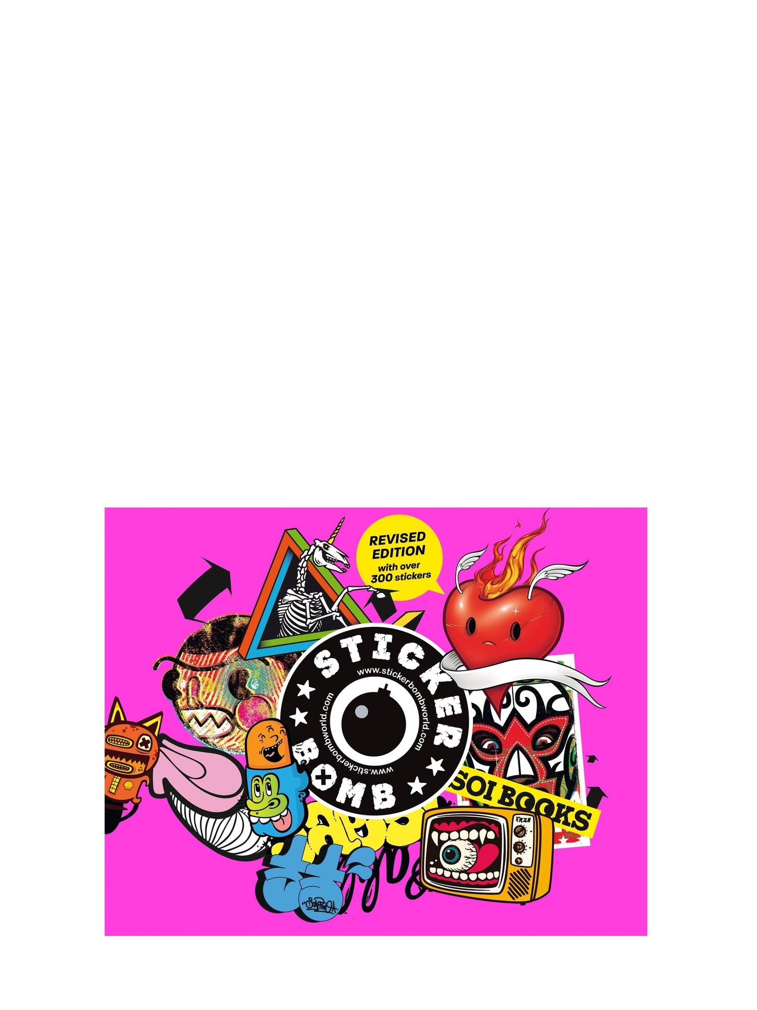 Stickerbomb: Fully Revised and Updated New Edition