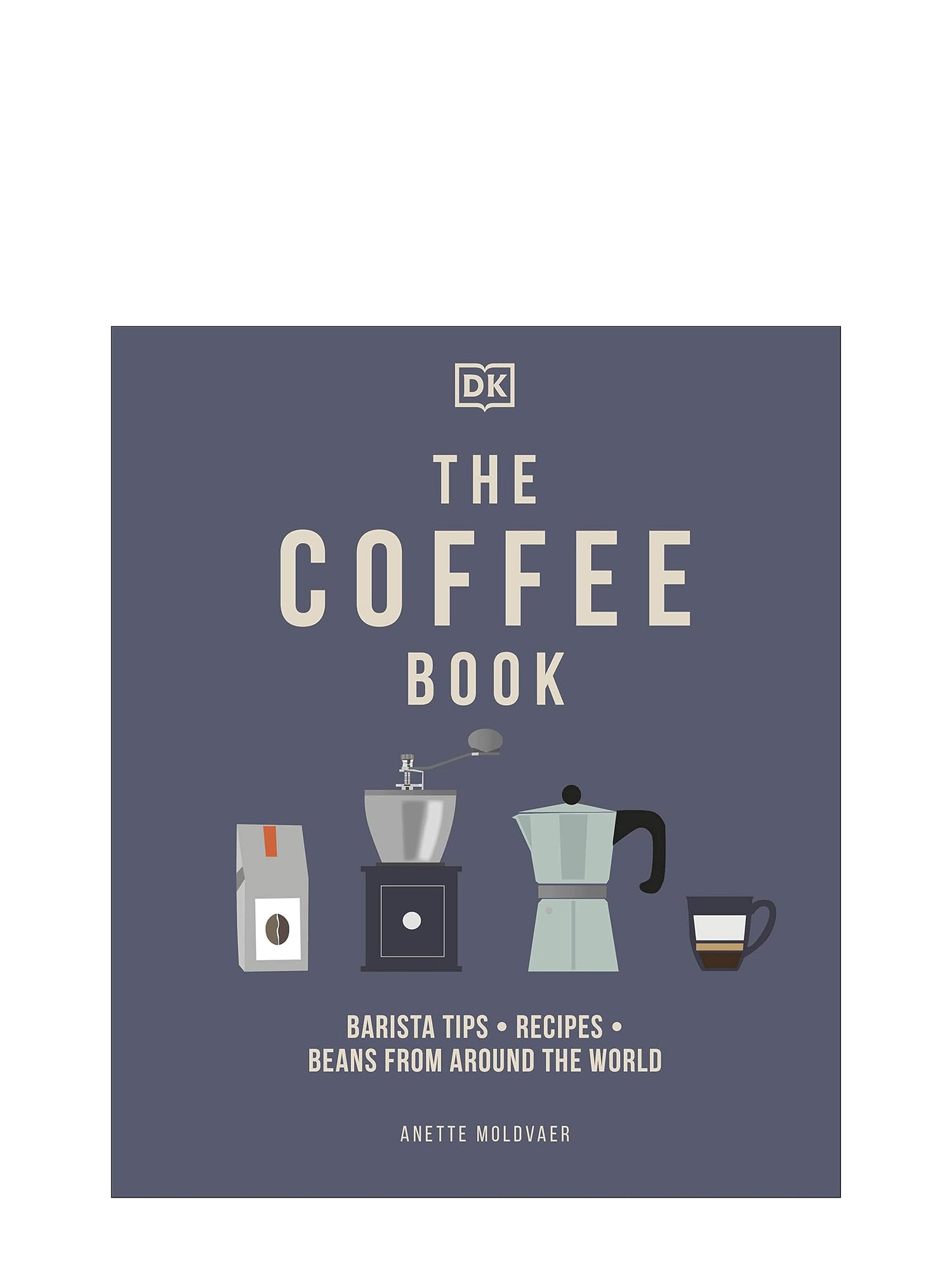 The Coffee Book. Barista tips, recipes, beans from around the world