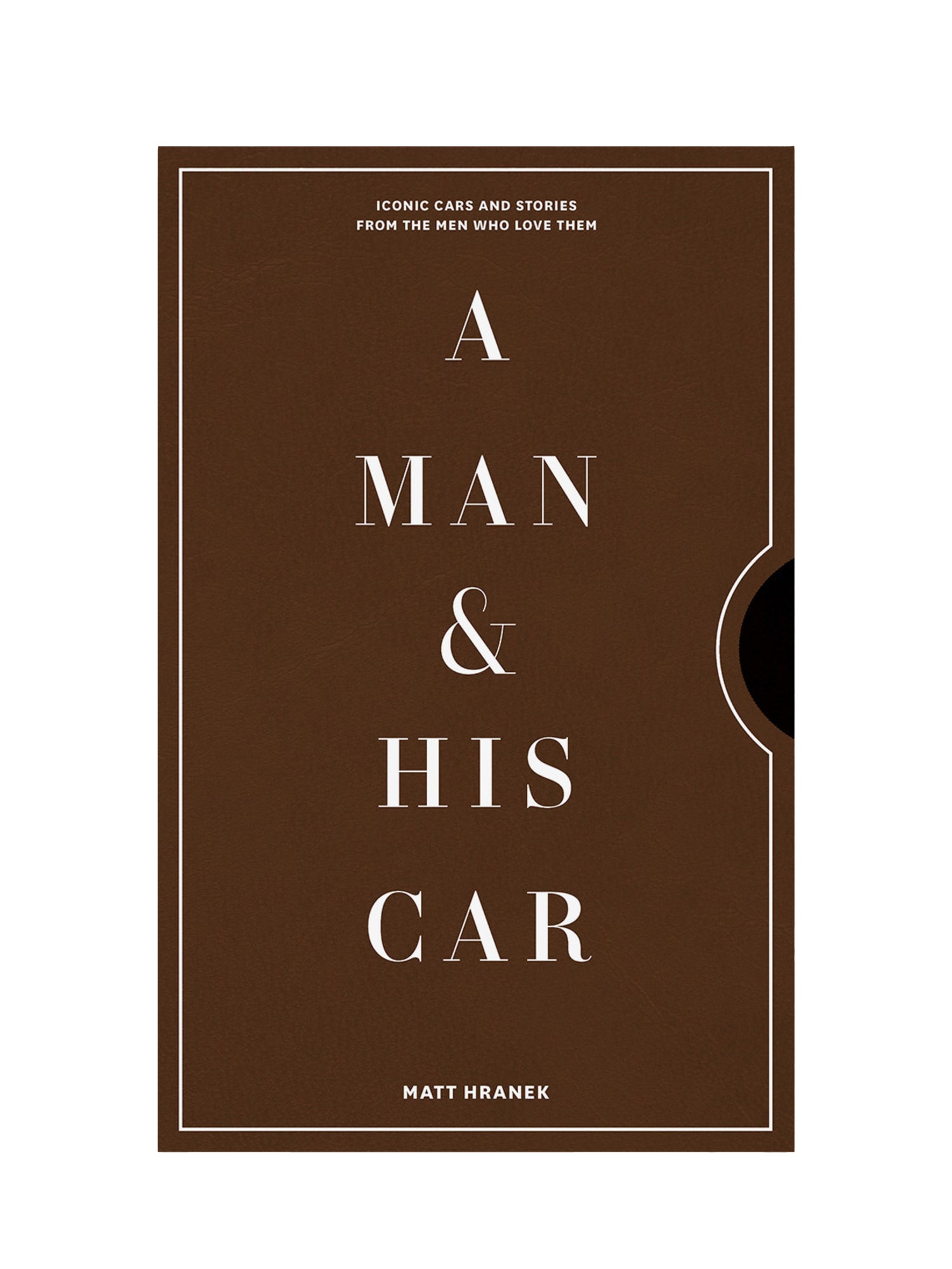 The cover of the book titled 'A Man & His Car' by Matt Hranek, featuring a brown background with white text and a silhouette of a car.
