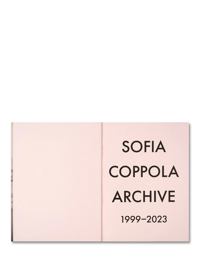 Sofia Coppola Archive 1999-2023