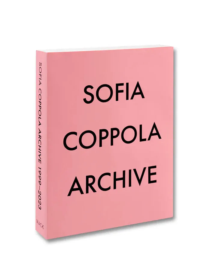 Sofia Coppola Archive 1999-2023