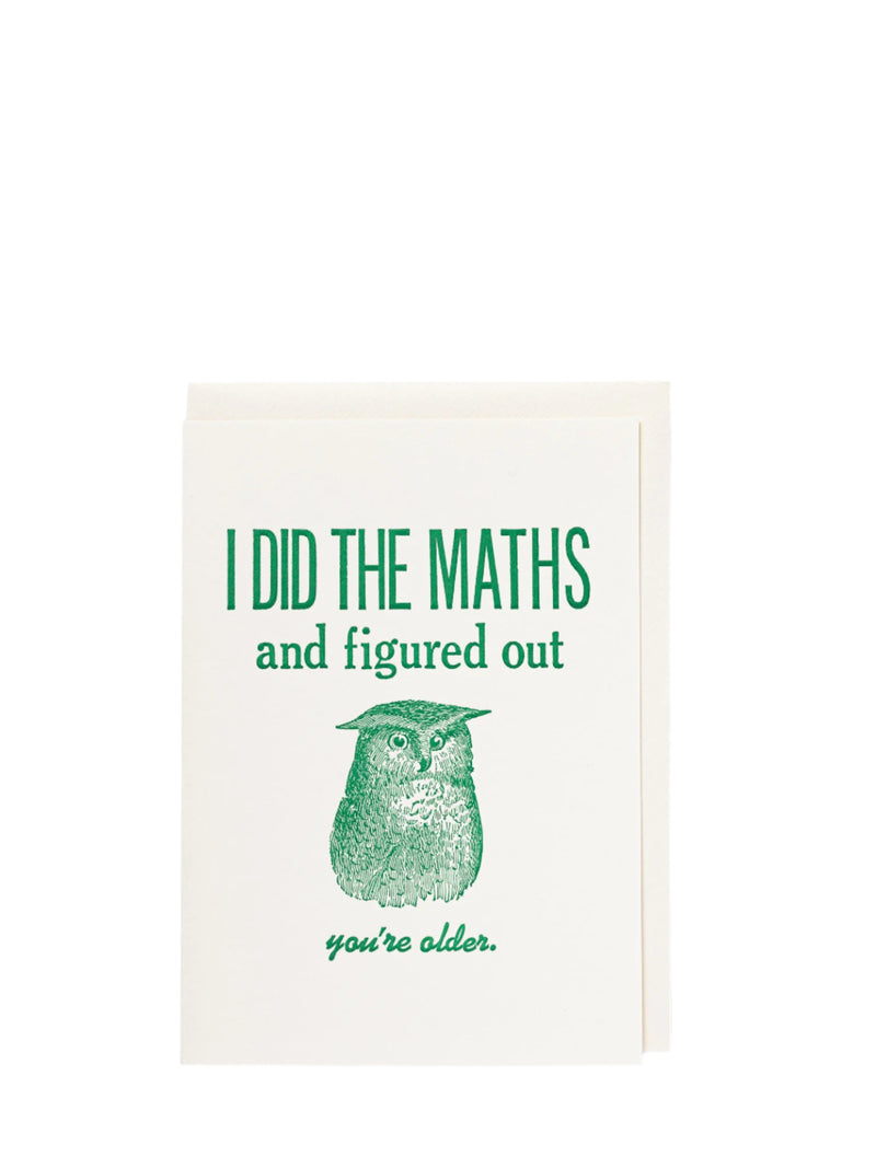 I Did The Maths large Birthday Card
