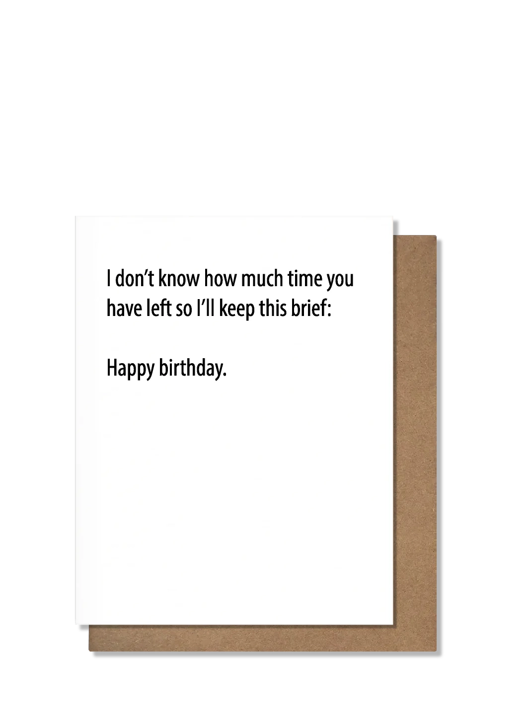 Brief Birthday Birthday Card