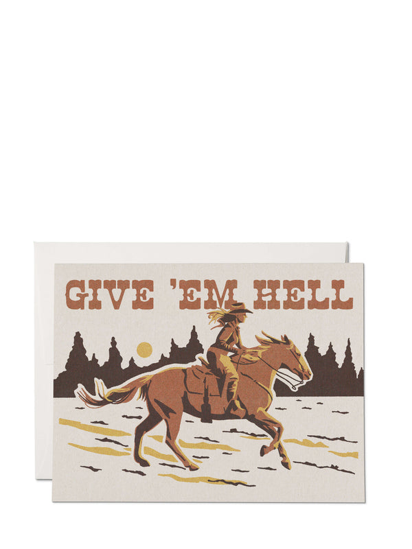 Give 'em Hell encouragement card