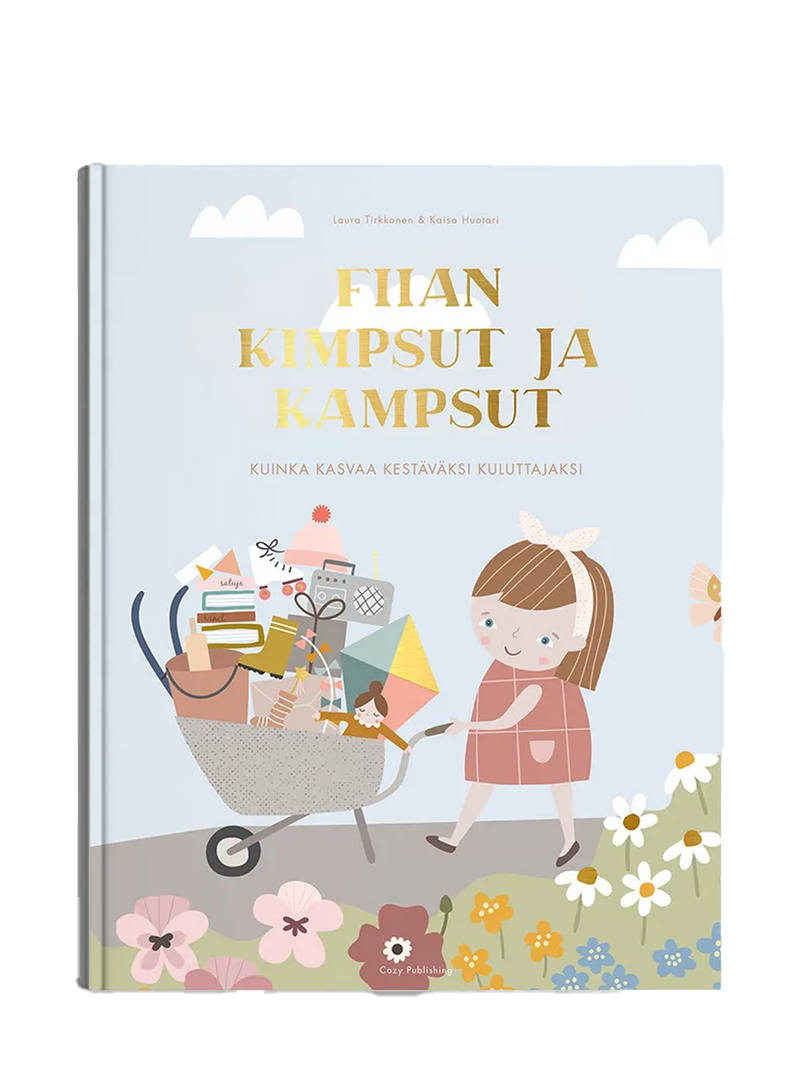 Fiian kimpsut ja kampsut – Kuinka kasvaa kestäväksi kuluttajaksi