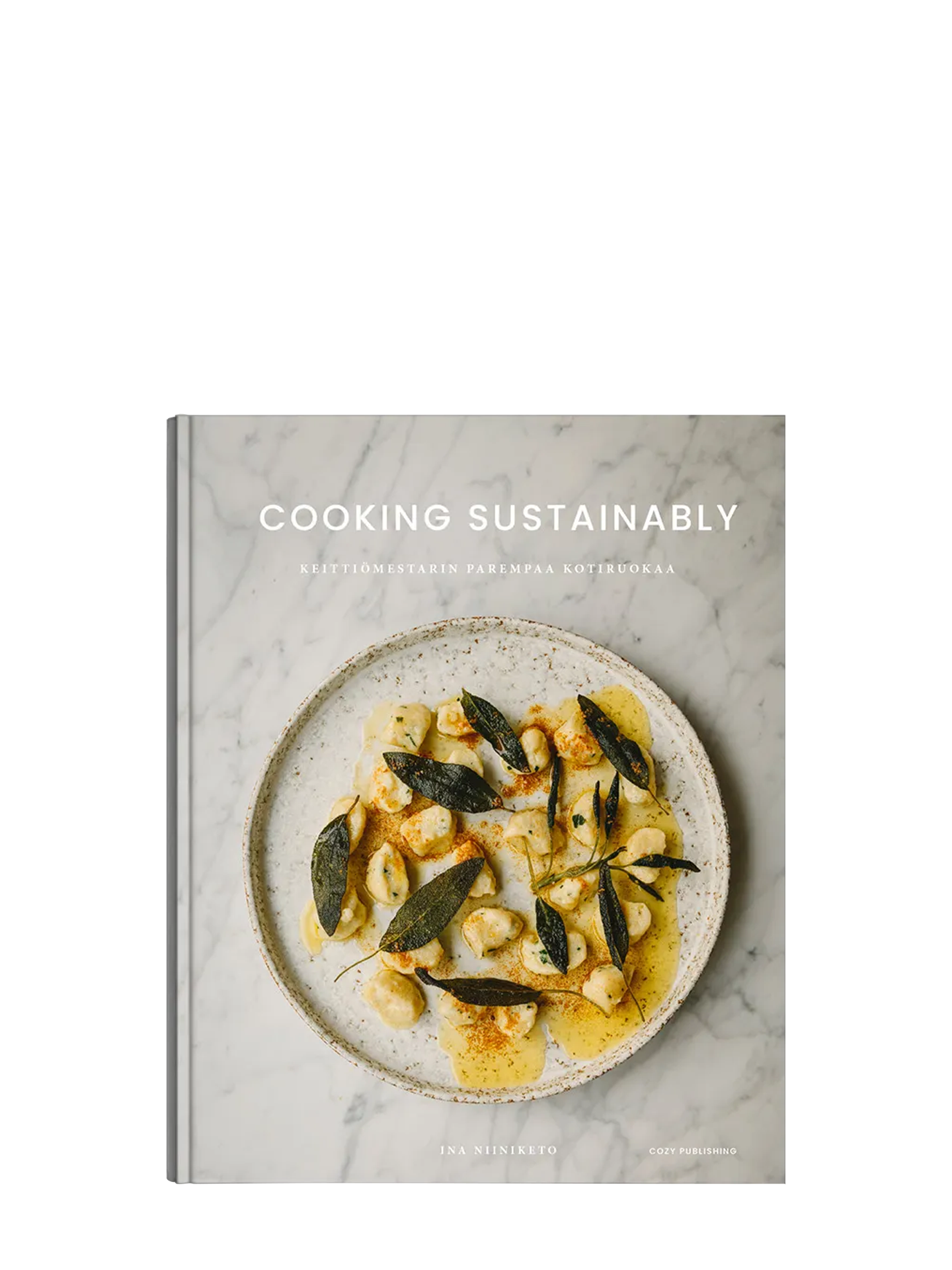Cooking Sustainably – Keittiömestarin parempaa kotiruokaa