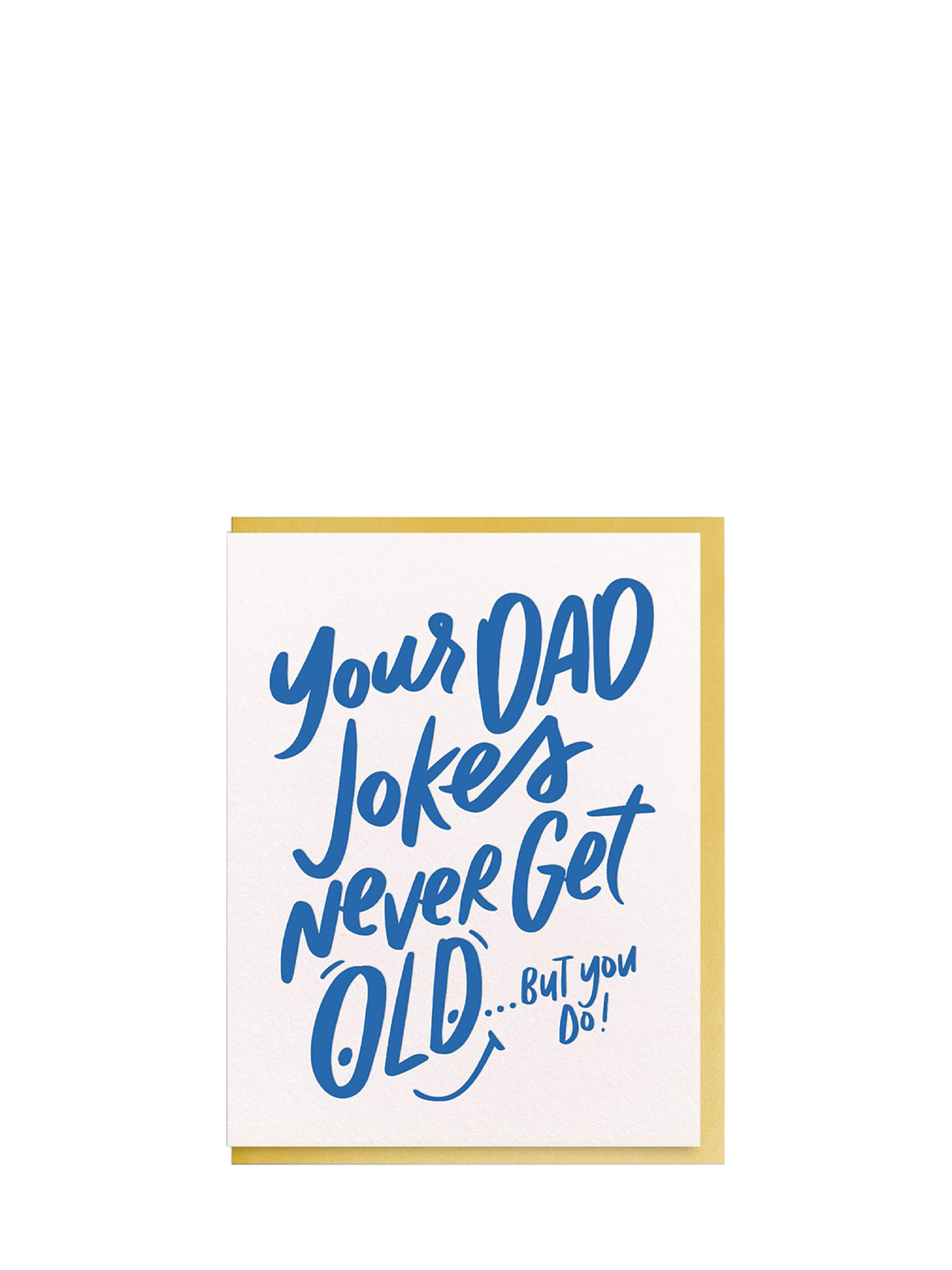 Your Dad Jokes Birthday Card