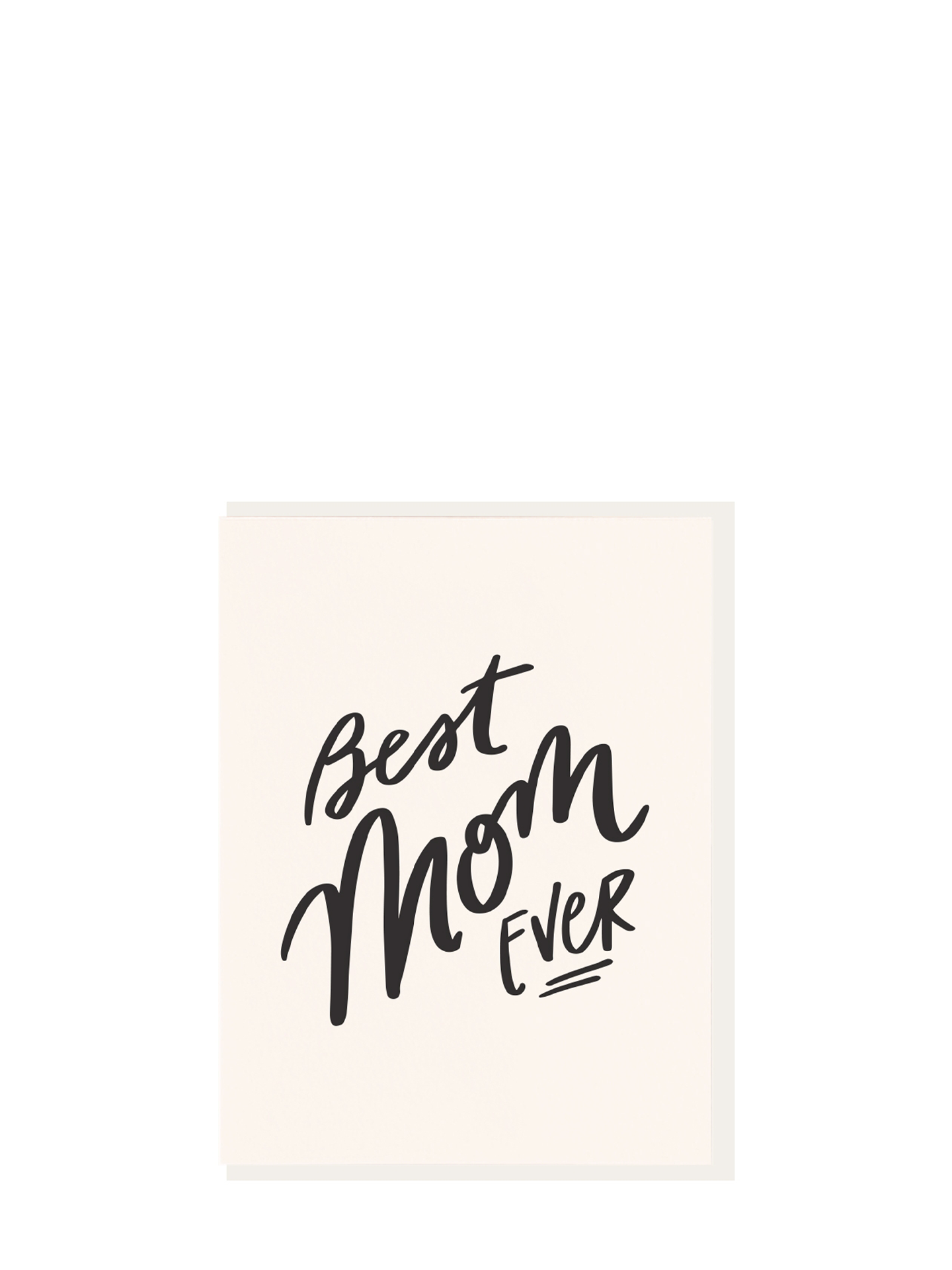 Best Mom Ever Mother's Day card