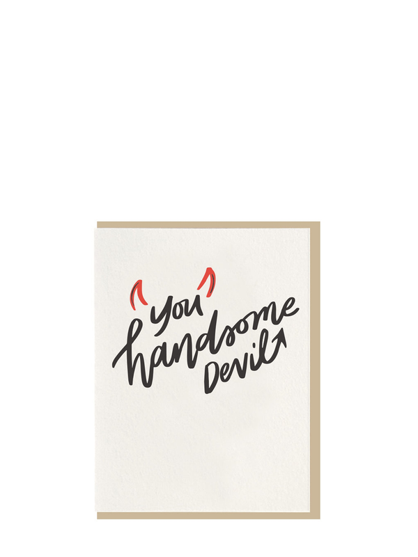You Handsome Devil love card