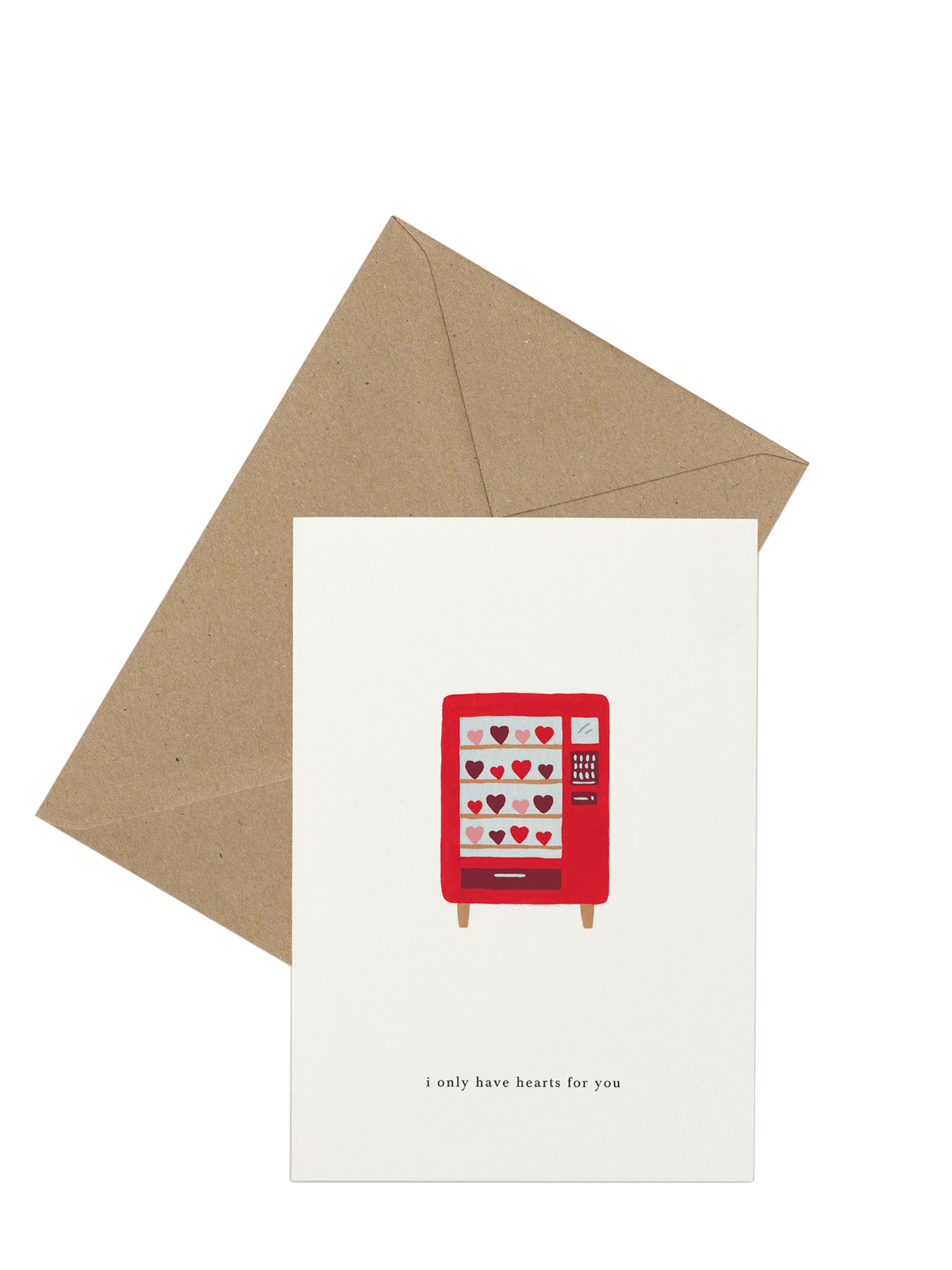 Vending machine card (I only have hearts for you) love card