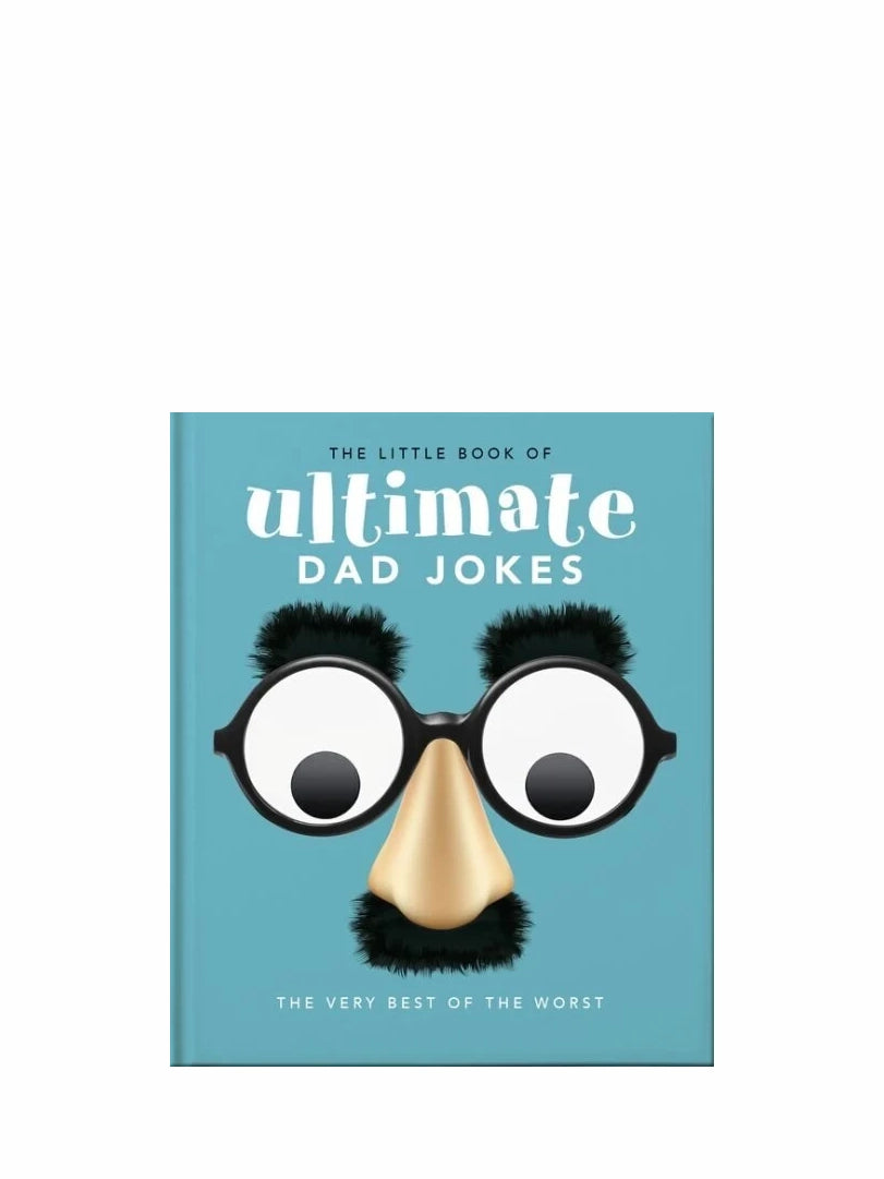 The Little Book of Ultimate Dad Jokes