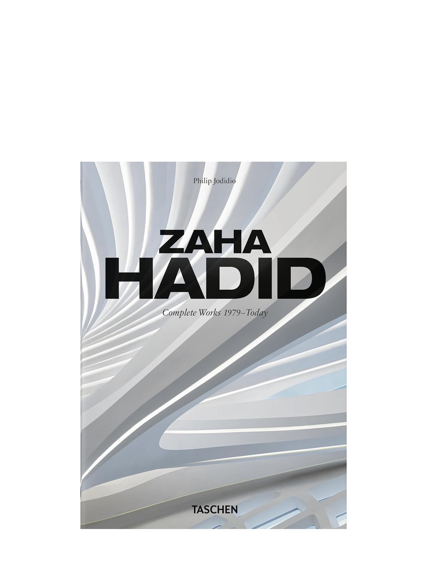 Zaha Hadid. Compelete works 1979 - today