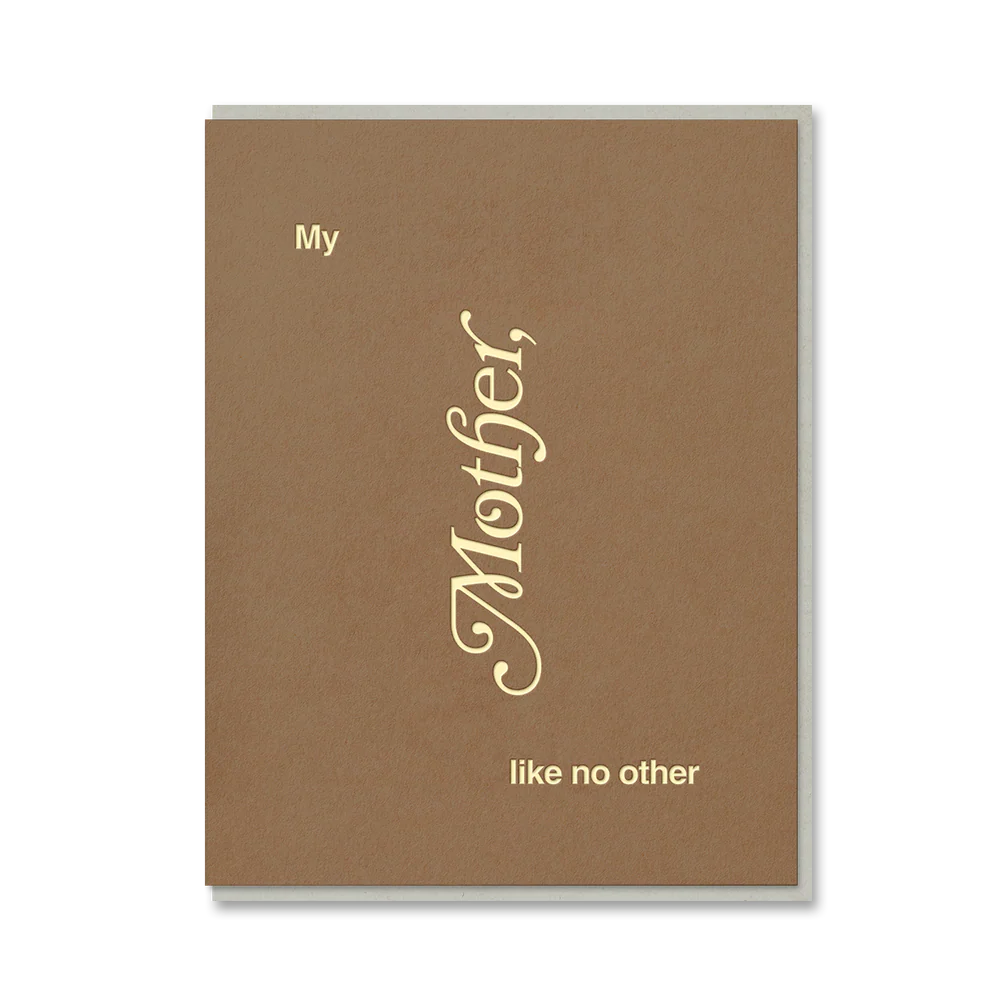 My mother like no other, Mother's Day card