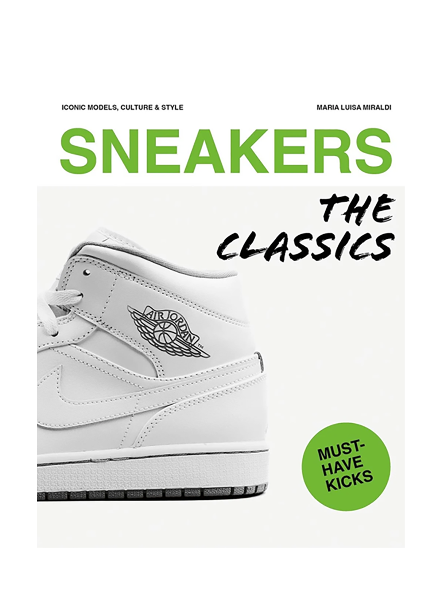 Sneakers - The Classics