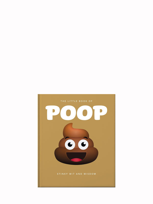 The Little Book of Poop: 100 Per Cent Crap