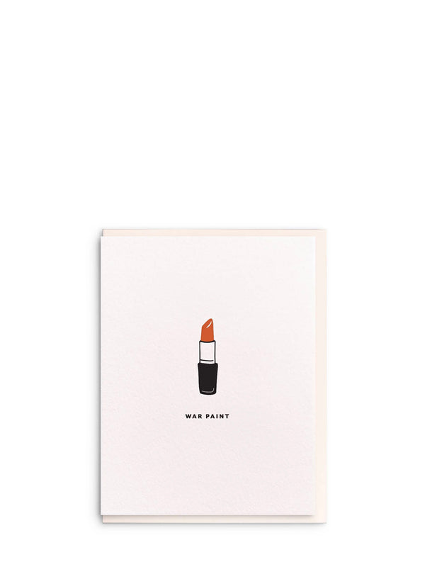 War paint lipstick, encouragement card