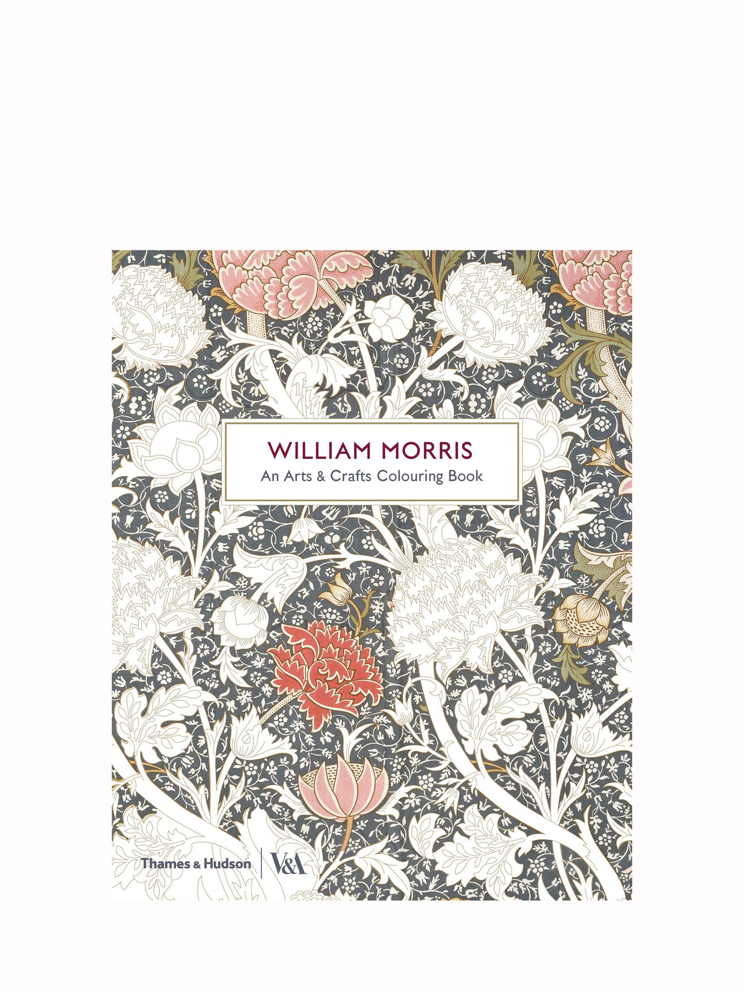 William Morris — An Arts & Crafts Colouring Book