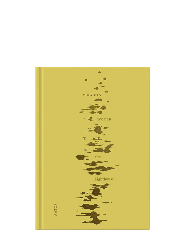 To the Lighthouse by Virginia Woolf