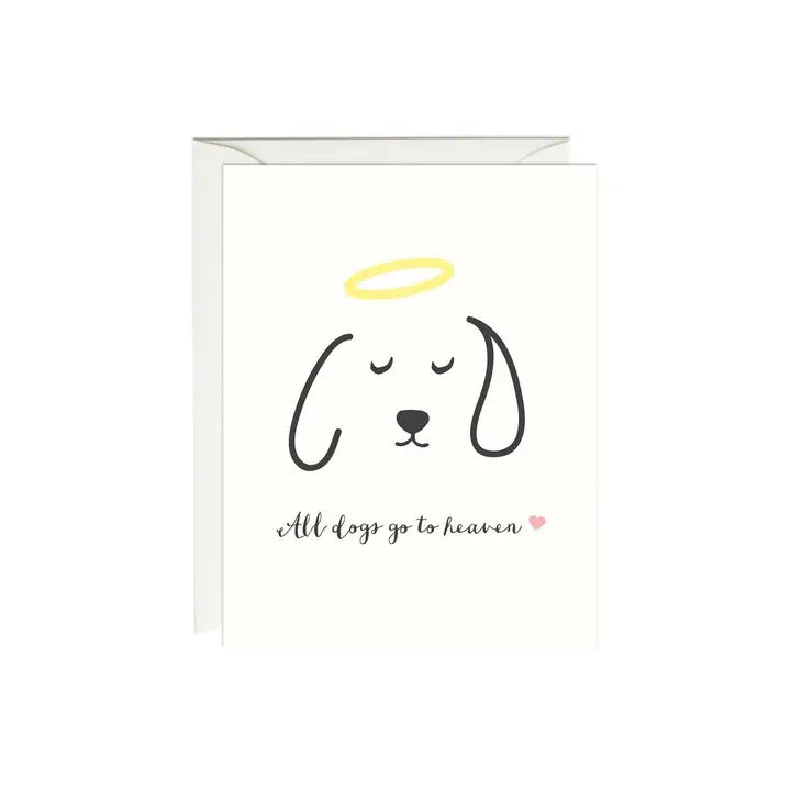 All Dogs Go To Heaven Card - Sympathy card