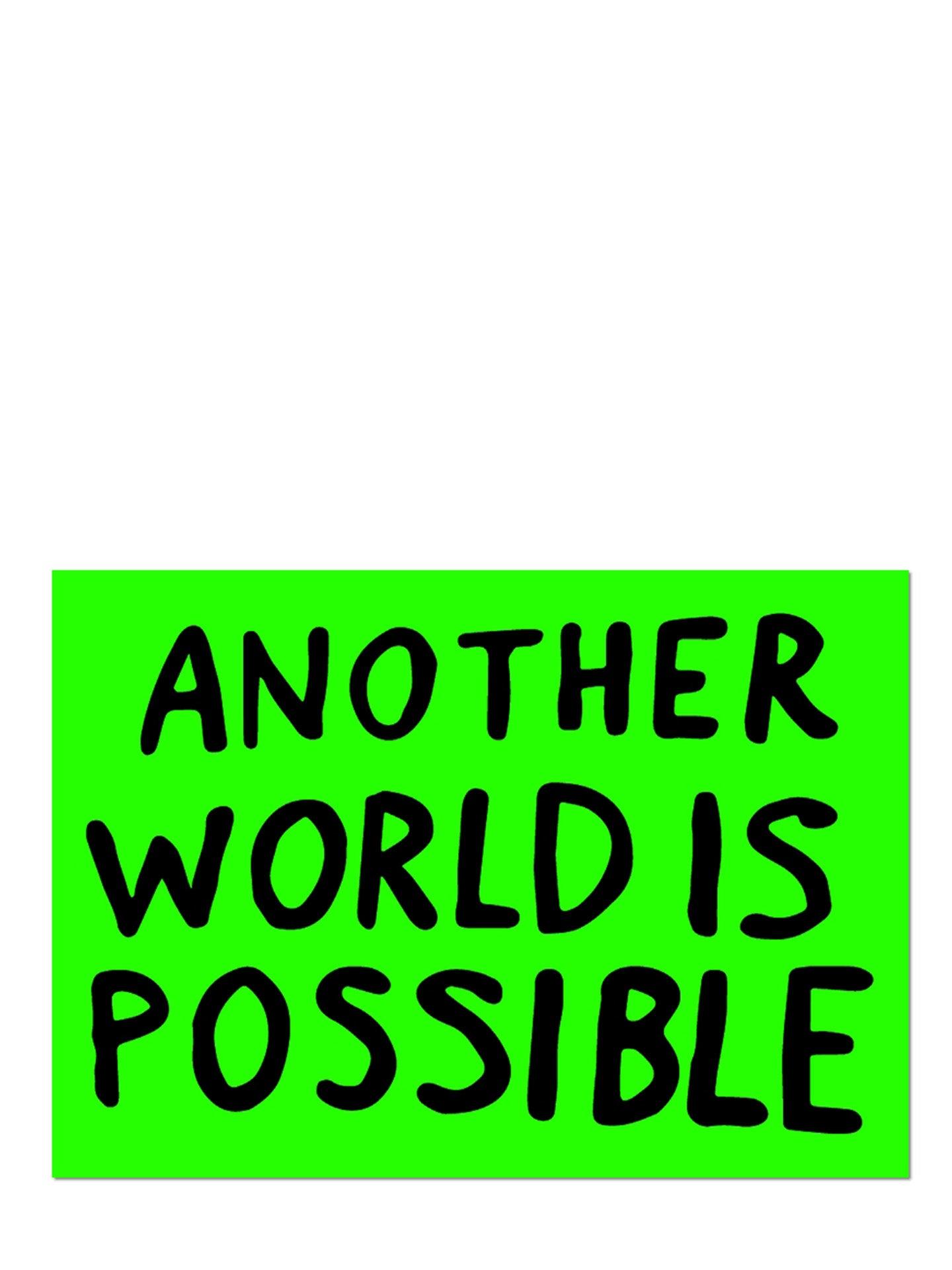 Another World Is Possible by Sam Durant die cut sticker