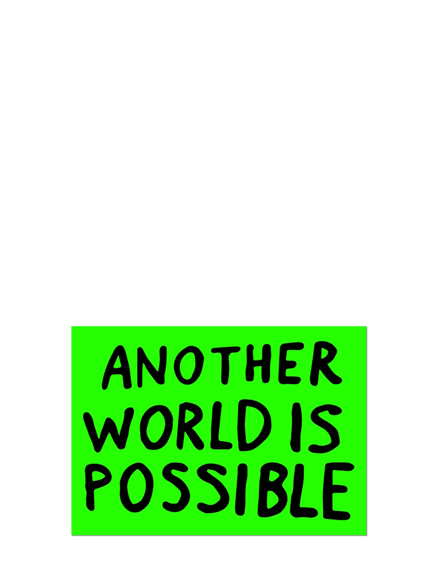Another World Is Possible by Sam Durant die cut sticker