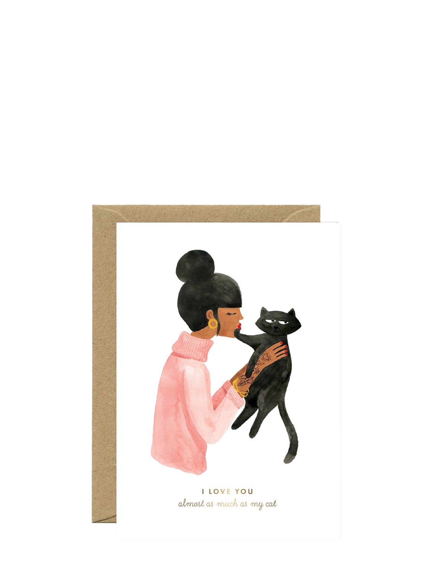 I love you as much as my cat card