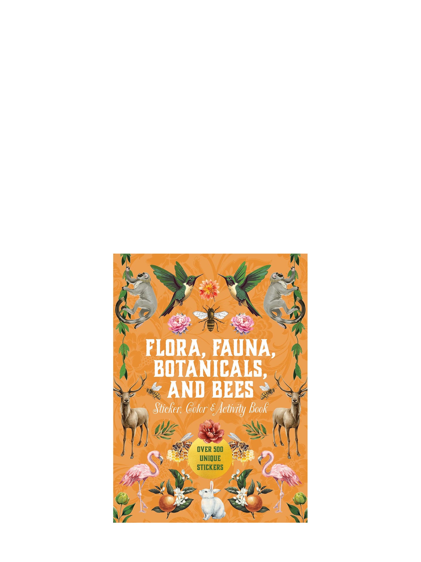 Flora, Fauna, Botanicals, and Bees Sticker, Color & Activity Book