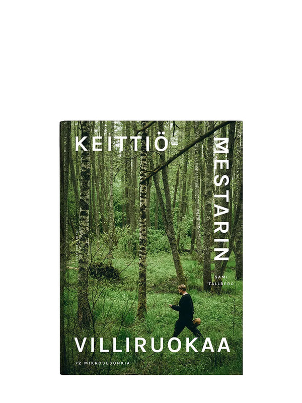 Keittiömestarin villiruokaa