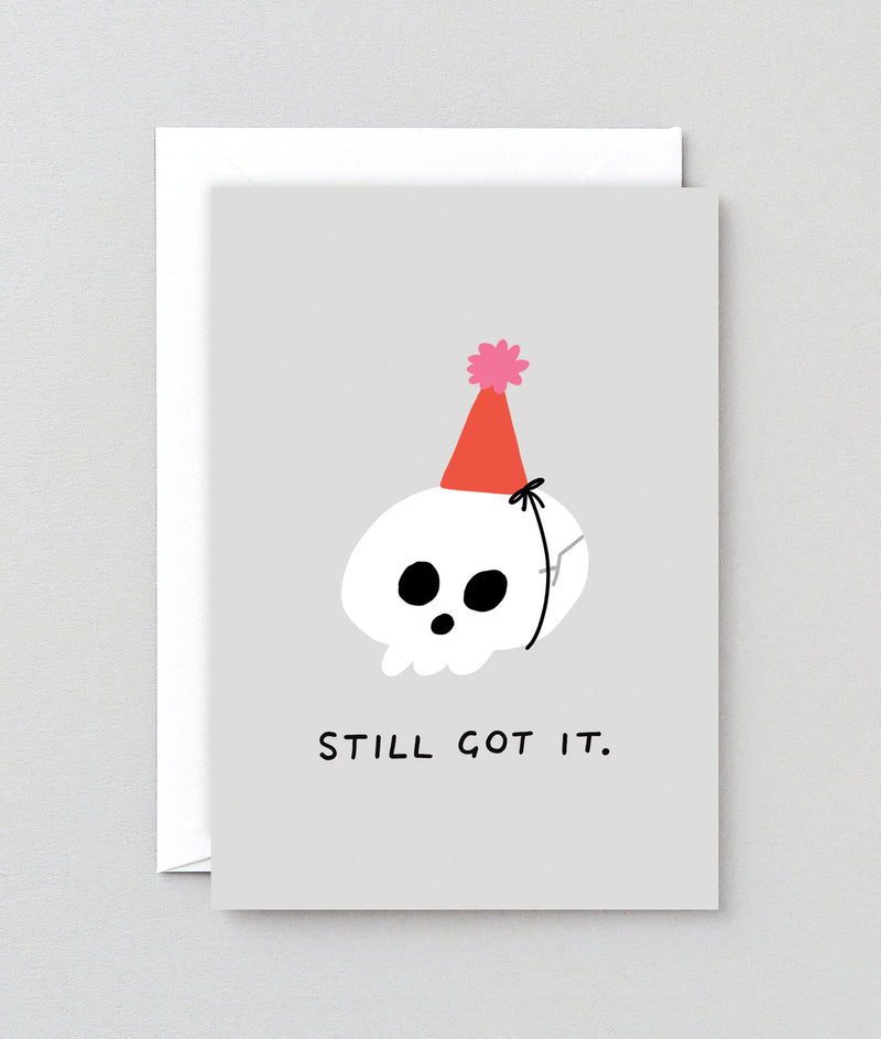 Still Got It! skull birthday card