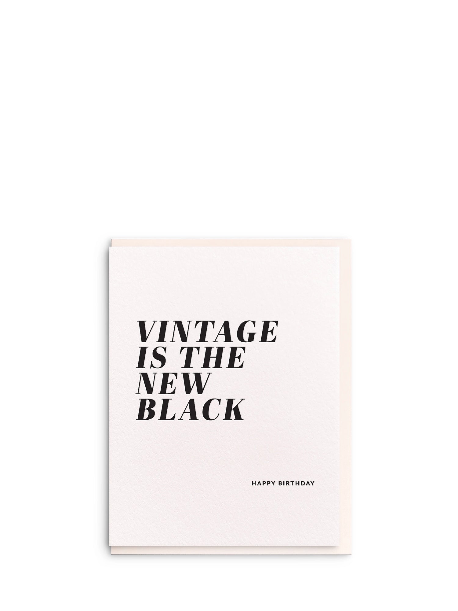 Greeting card with 'Vintage is the New Black' text on a white background